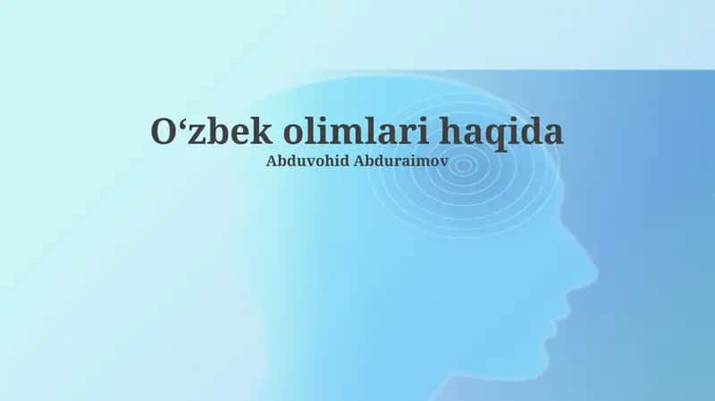Oʻzbek olimlari haqida