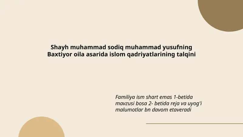 Baxtiyor oila asarida islom qadriyatlarining talqini