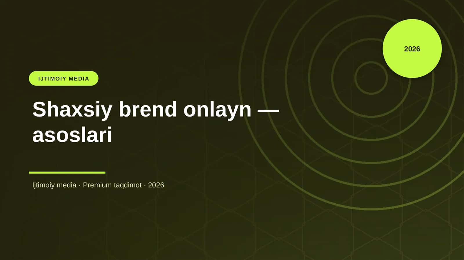 Shaxsiy brend onlayn — asoslari