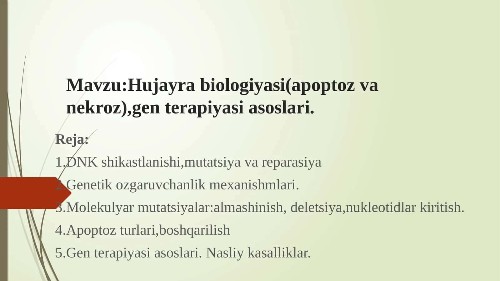 Hujayrabiologiyasi (apoptoz va nekroz)