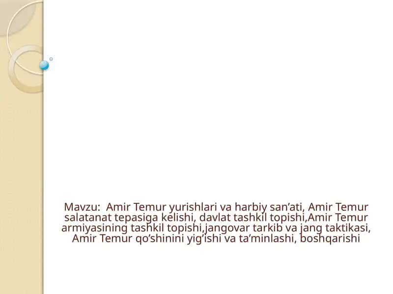 Amir Temurning yurishlari va harbiy san’ati