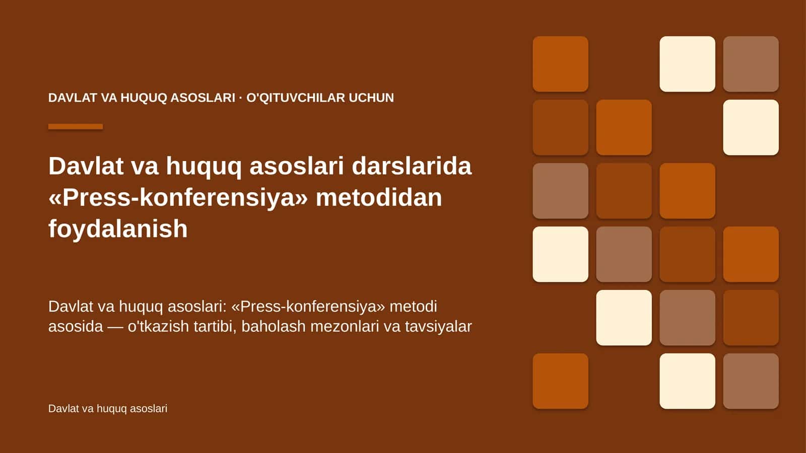 davlat va huquq asoslari darslarida press konferensiya metodidan foydalanish 6313