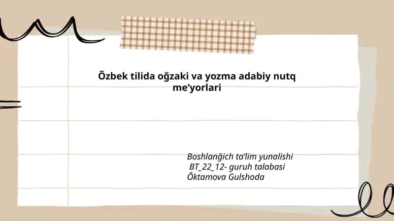 Õzbek tilida oğzaki va yozma adabiy nutq meʼyorlari