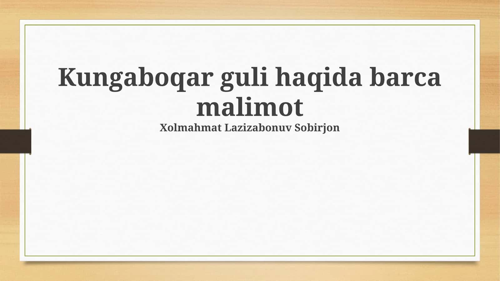 Kungaboqar: Ta'rifi va Xususiyatlari
