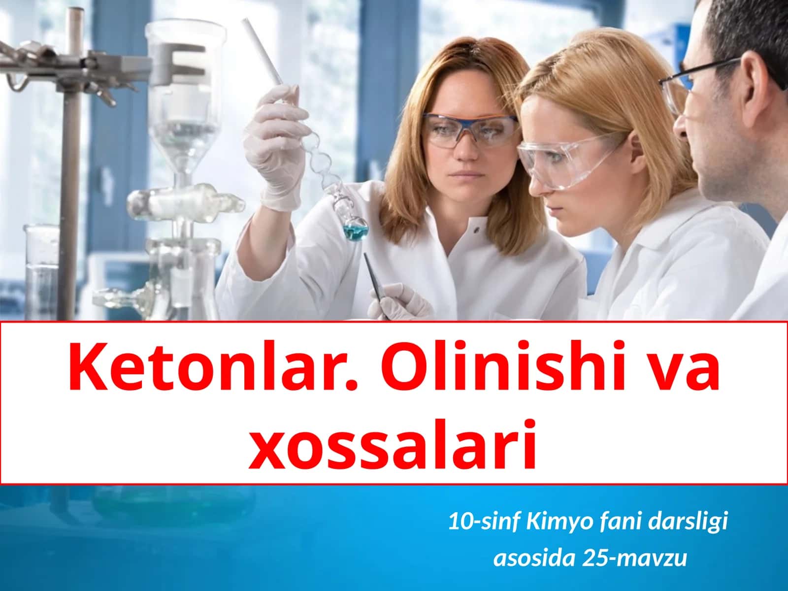 Ketonlar.Olinishivaxossalari