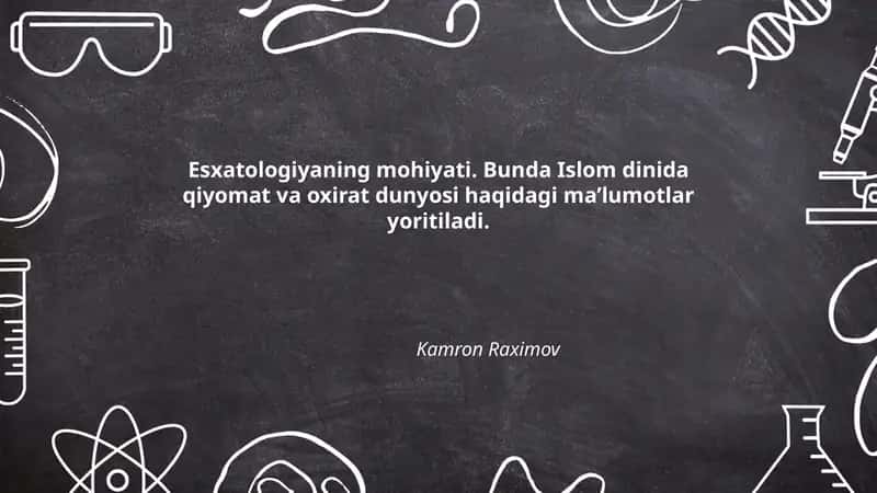 Esxatologiyaning mohiyati