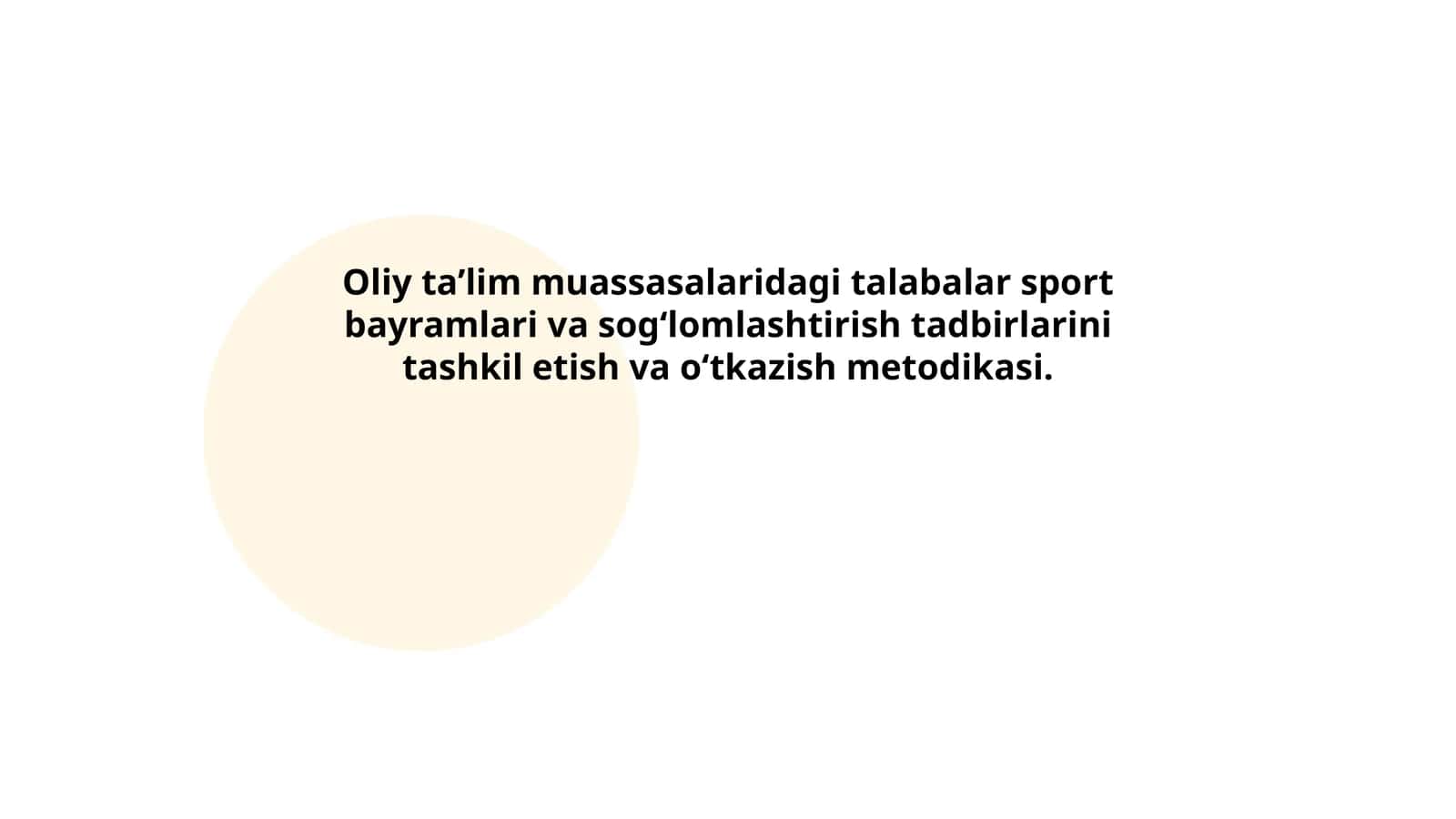 Oliy ta'lim muassasalaridagi talabalar sport bayramlari va sog‘lomlashtirish tadbirlarini tashkil etish va о‘tkazish metodikasi
