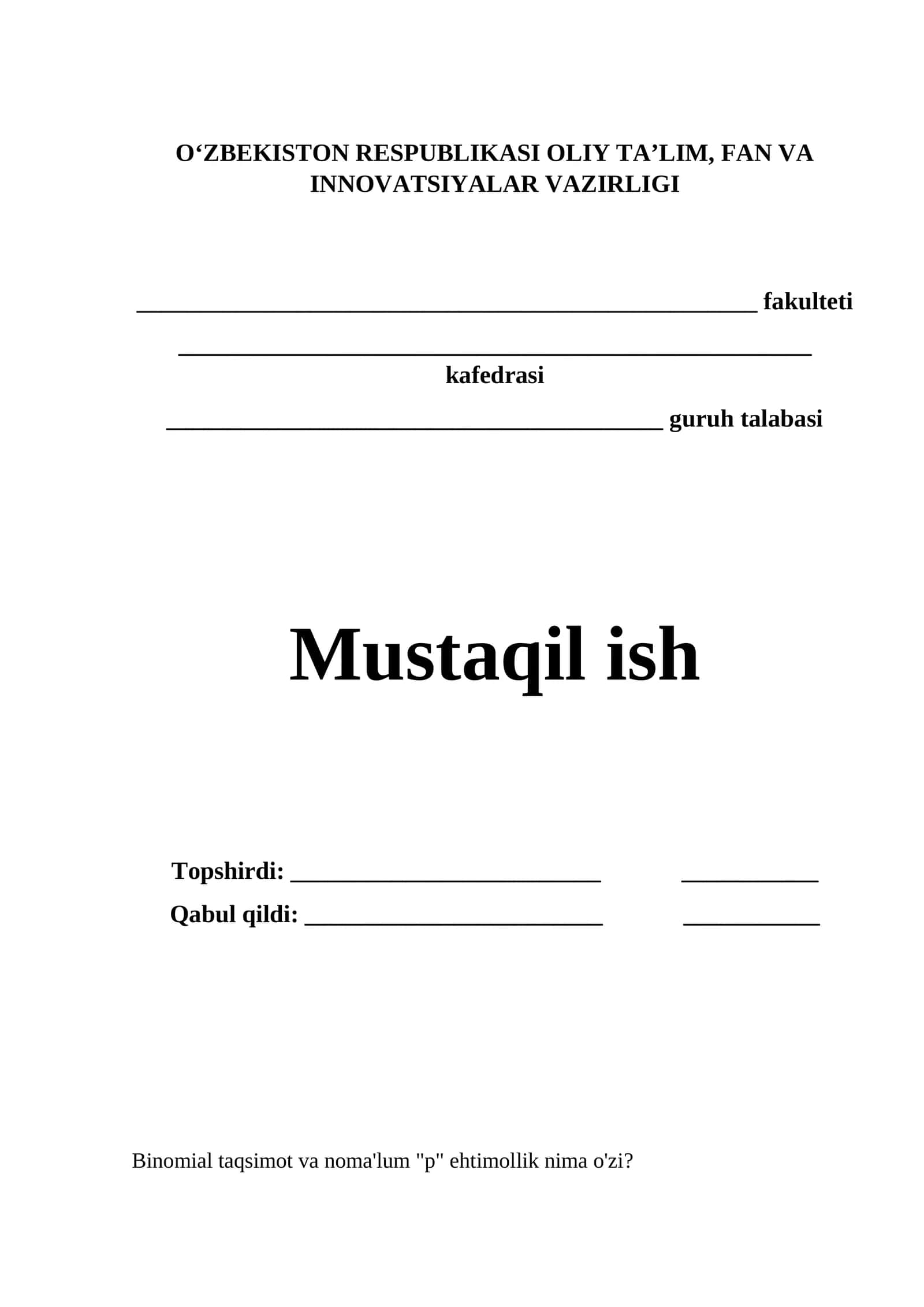 Binomial taqsimotning noma’lum p ehtimolligi uchun nuqtaviy va oraliq baholar