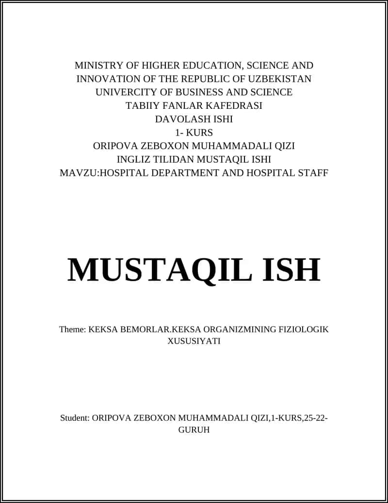 ORIPOVA ZEBOXON MUHAMMADALI QIZI: HOSPITAL DEPARTMENT AND HOSPITAL STAFF