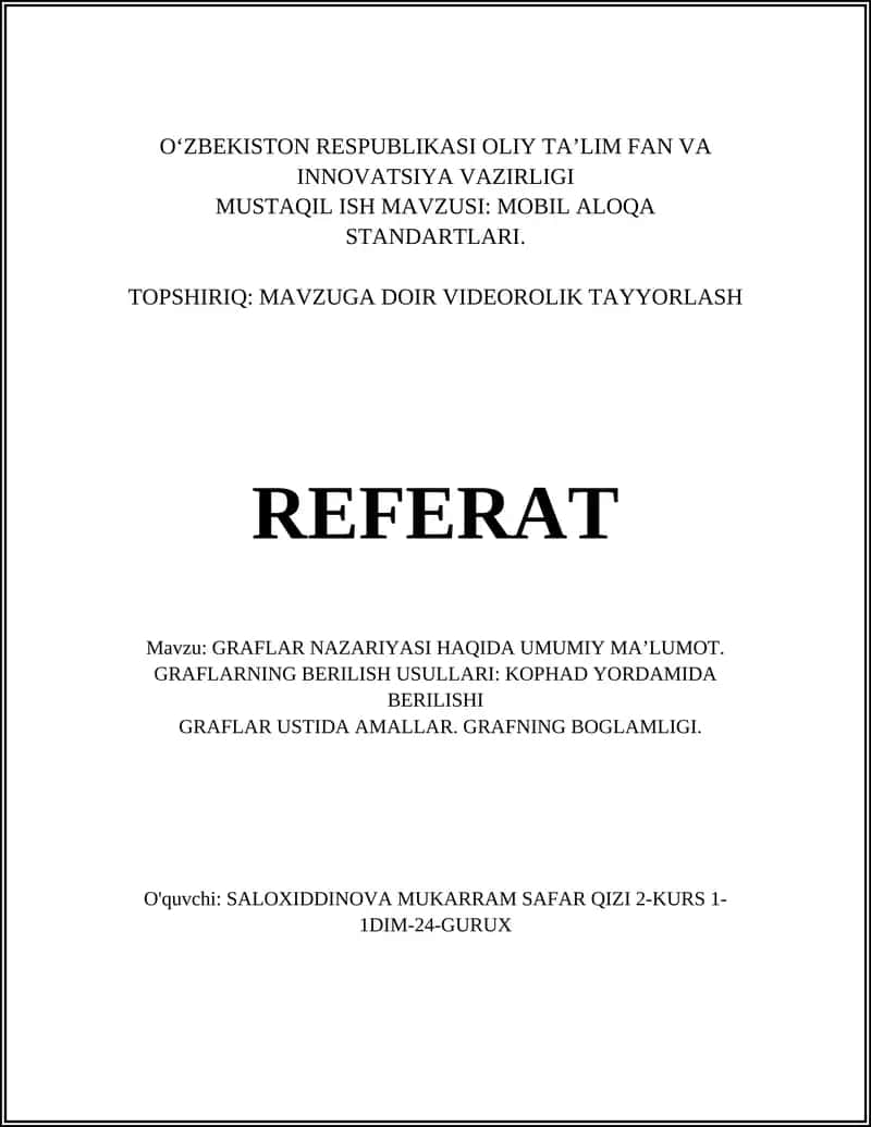 GRAFLAR NAZARIYASI HAQIDA UMUMIY MA’LUMOT