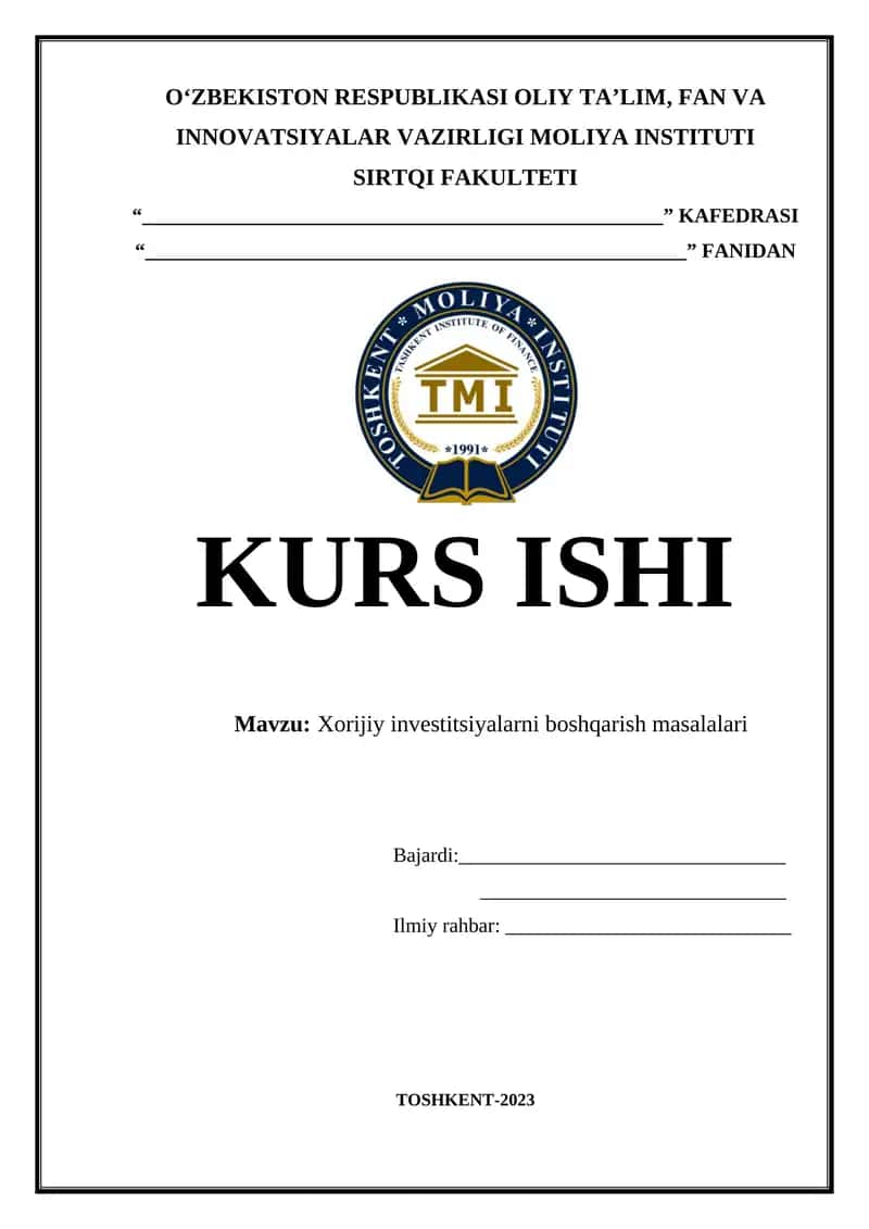 Xorijiy investitsiyalarni boshqarish masalalari