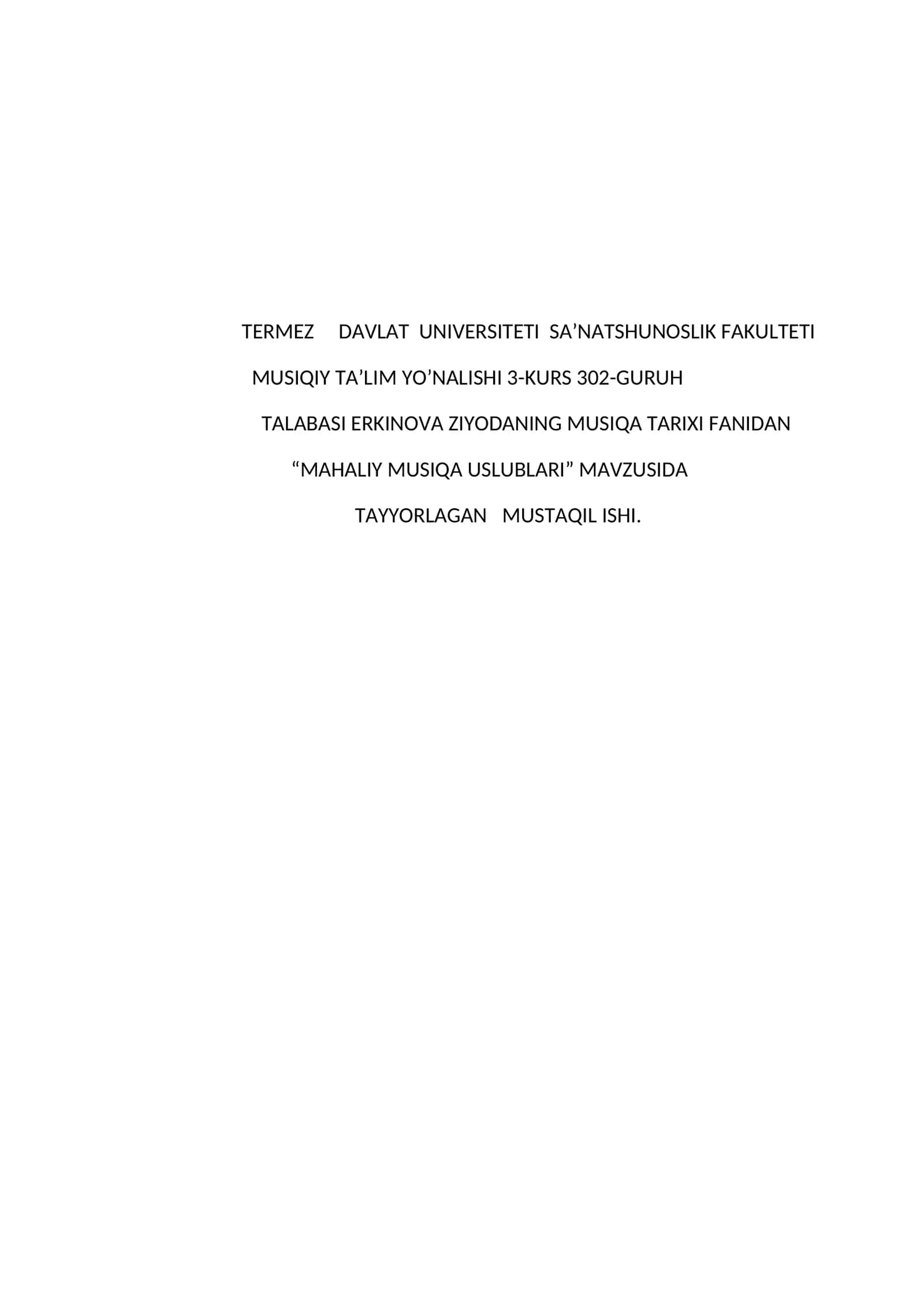 MAHALIY MUSIQA USLUBLARI
