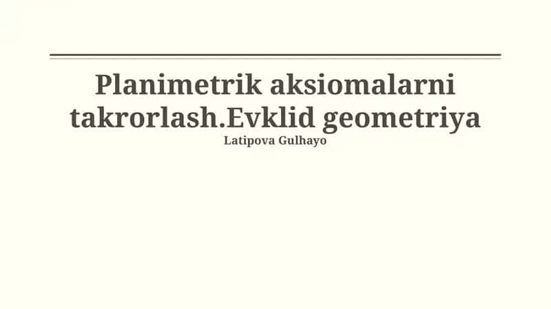 Evklid Geometriyasi Aksiomalari