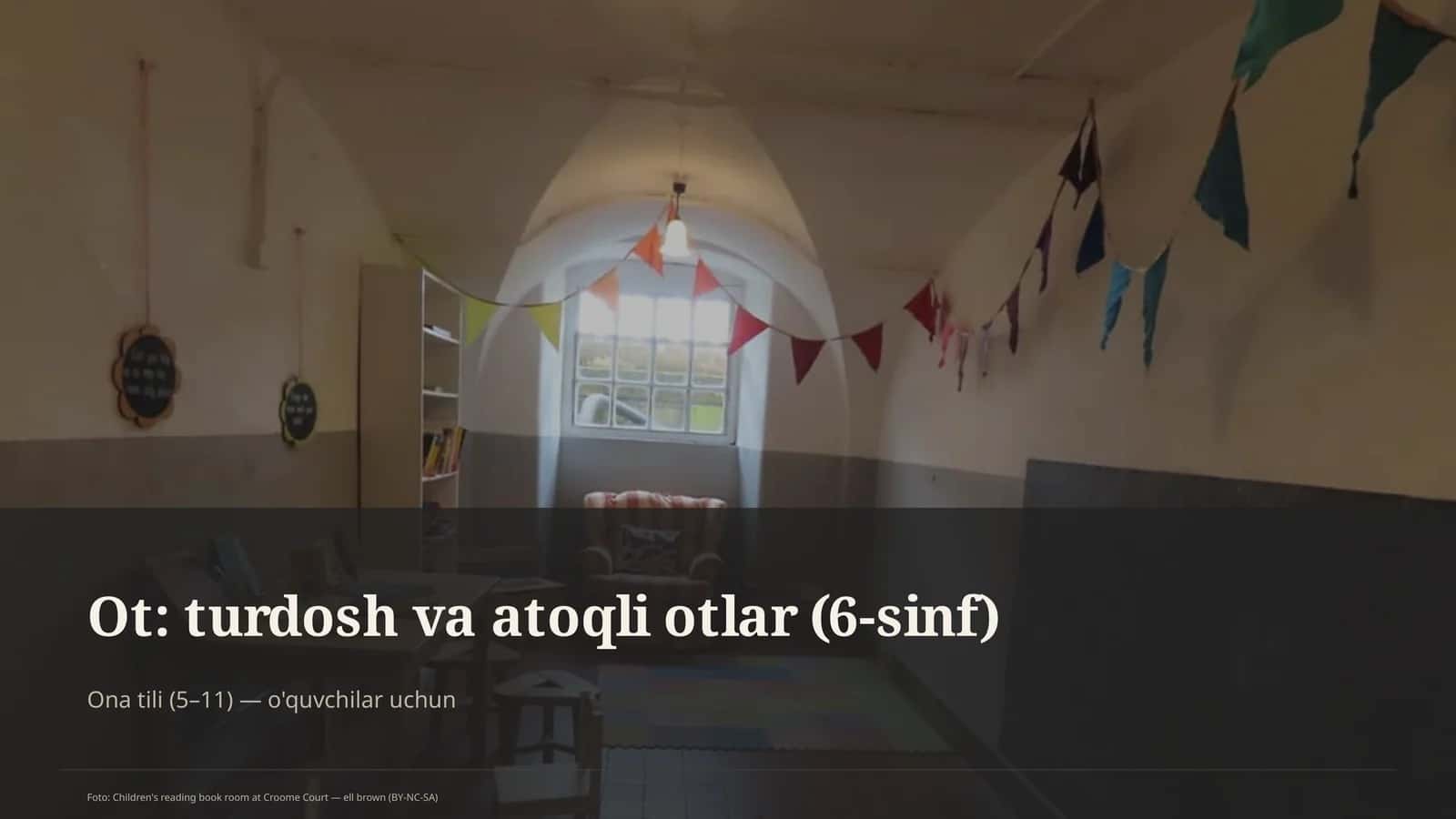 Ot: turdosh va atoqli otlar (6-sinf)