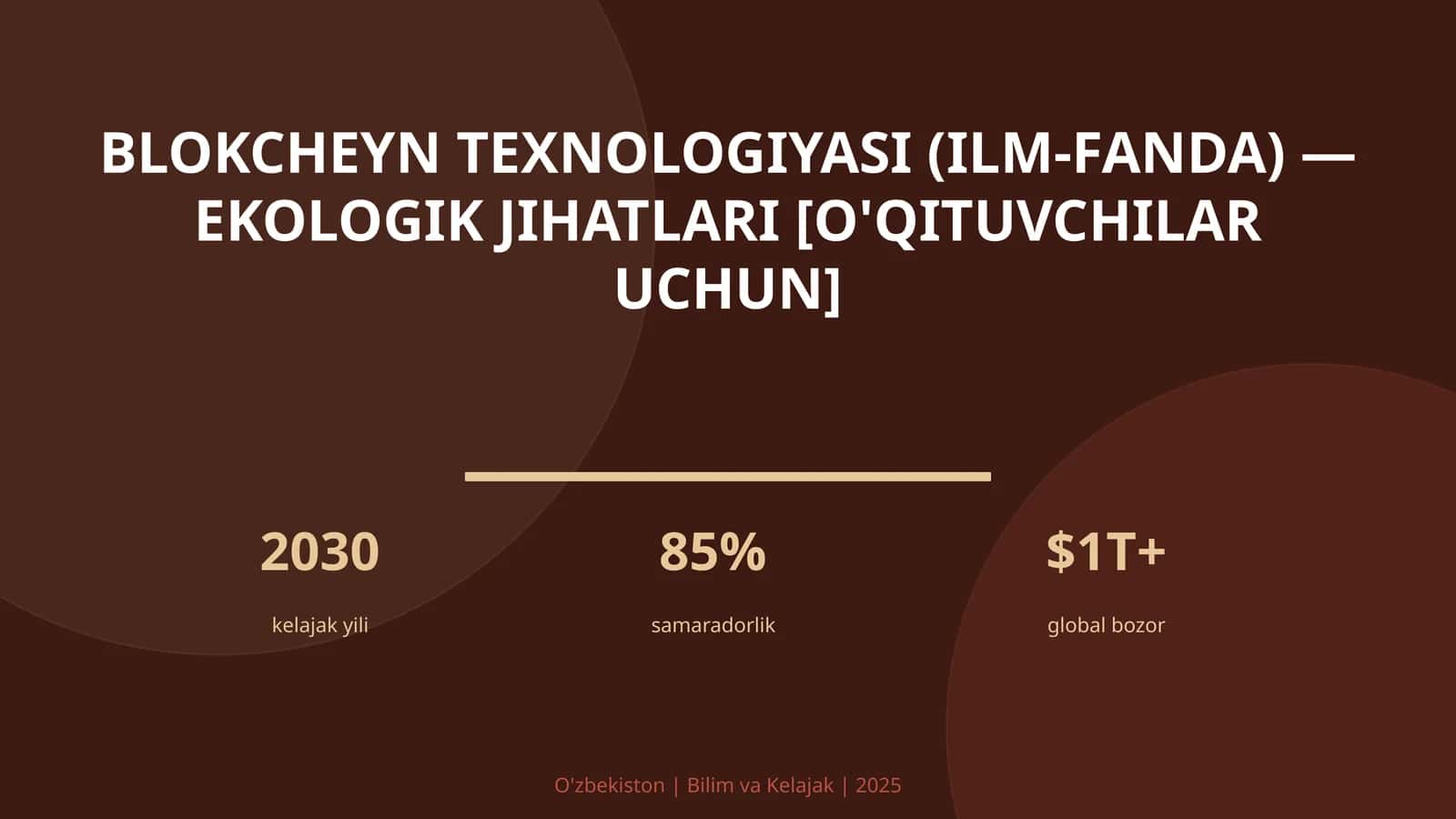 Blokcheyn texnologiyasi (ilm-fanda) — ekologik jihatlari [o'qituvchilar uchun]