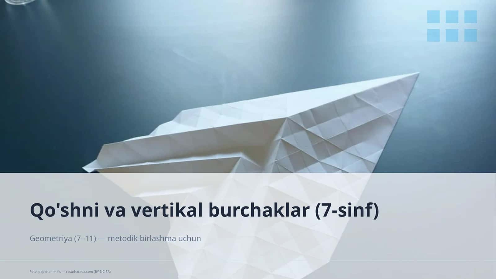 Qo'shni va vertikal burchaklar (7-sinf)