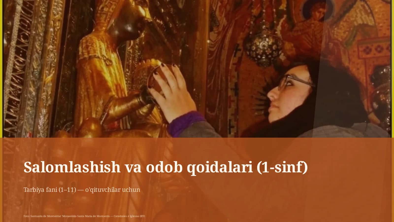 Salomlashish va odob qoidalari (1-sinf)