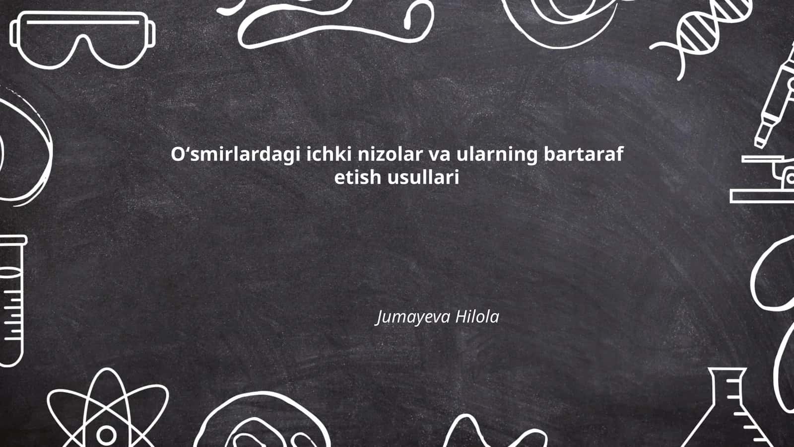 Oʻsmirlardagi ichki nizolar va ularning bartaraf etish usullari