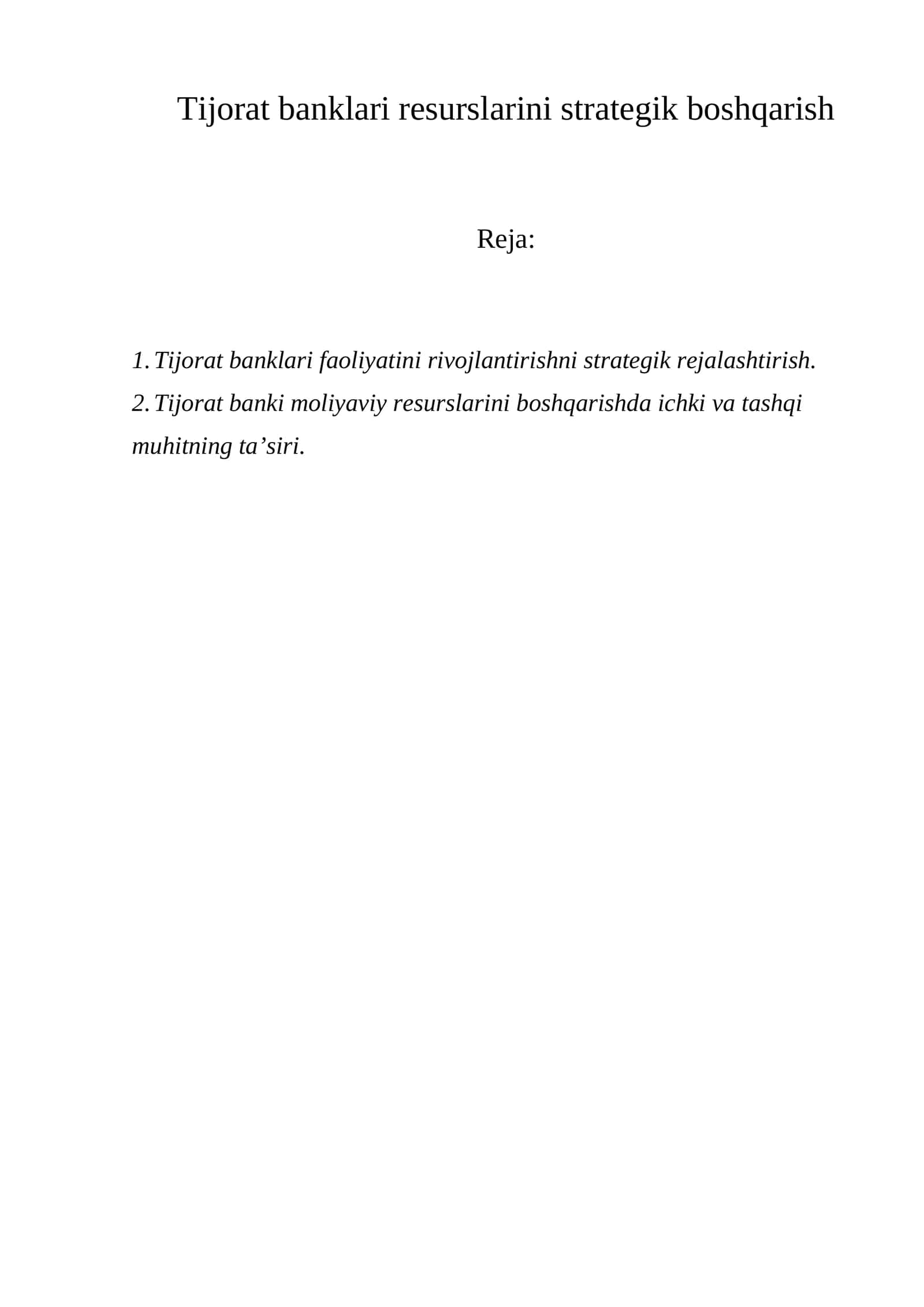 Tijorat banklari resurslarini strategik boshqarish