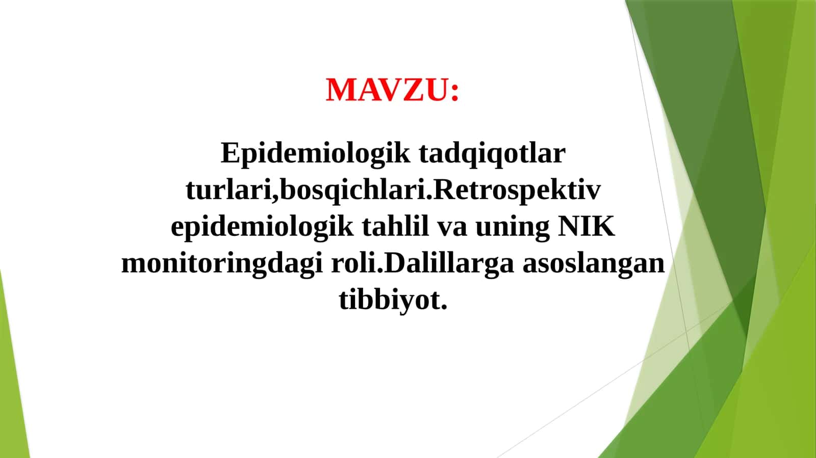 Epidemiologiktadqiqotlarturlari