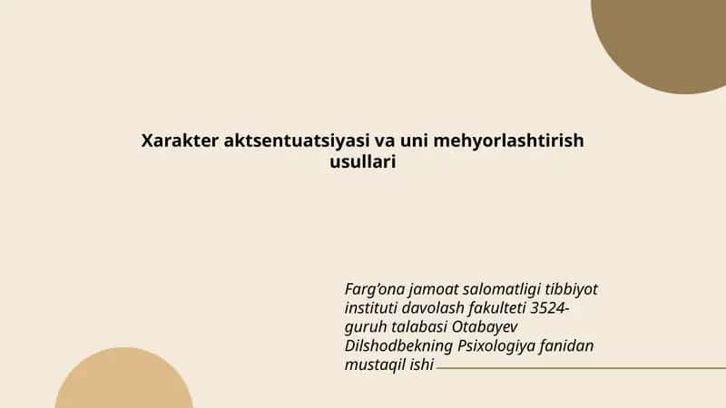 Xarakter aktsentuatsiyasi va uni mehyorlashtirish usullari