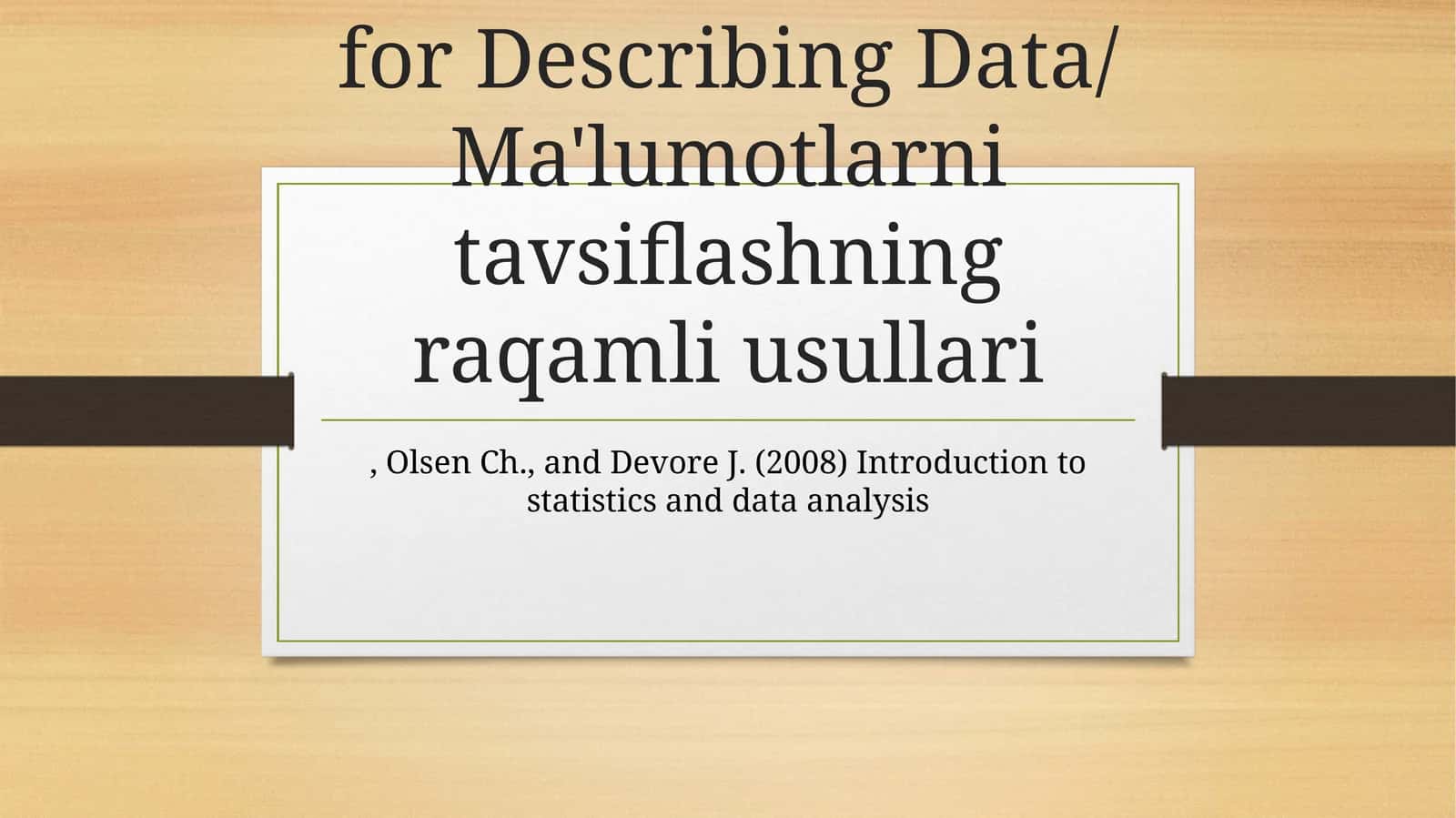 Ma'lumotlarni tavsiflashning raqamli usullari