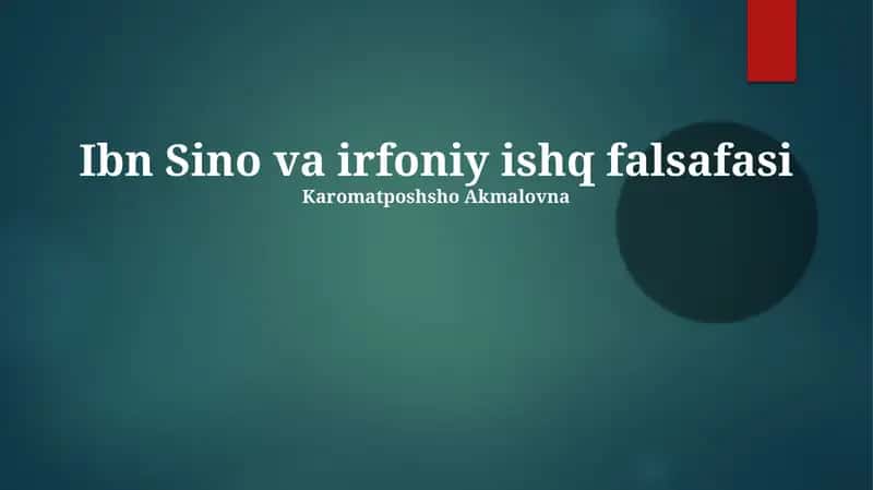 Ibn Sino va irfoniy ishq falsafasi