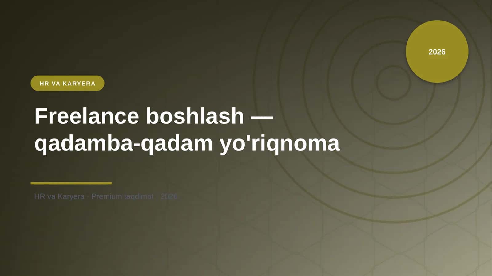 Freelance boshlash — qadamba-qadam yo'riqnoma