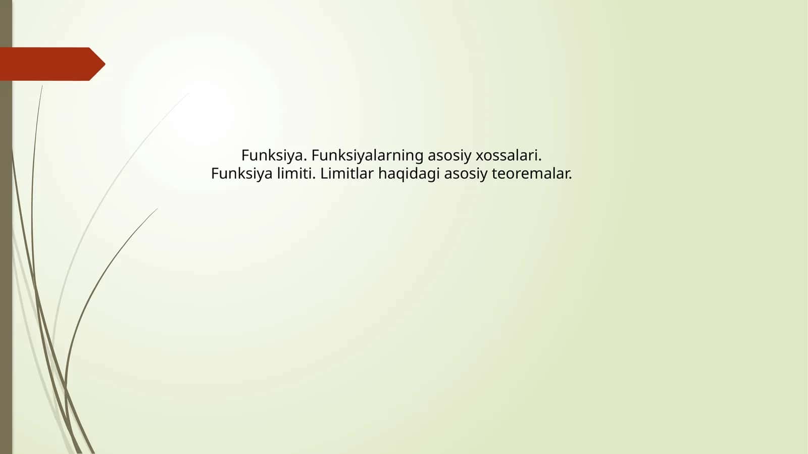 Funksiyalar va limitlar