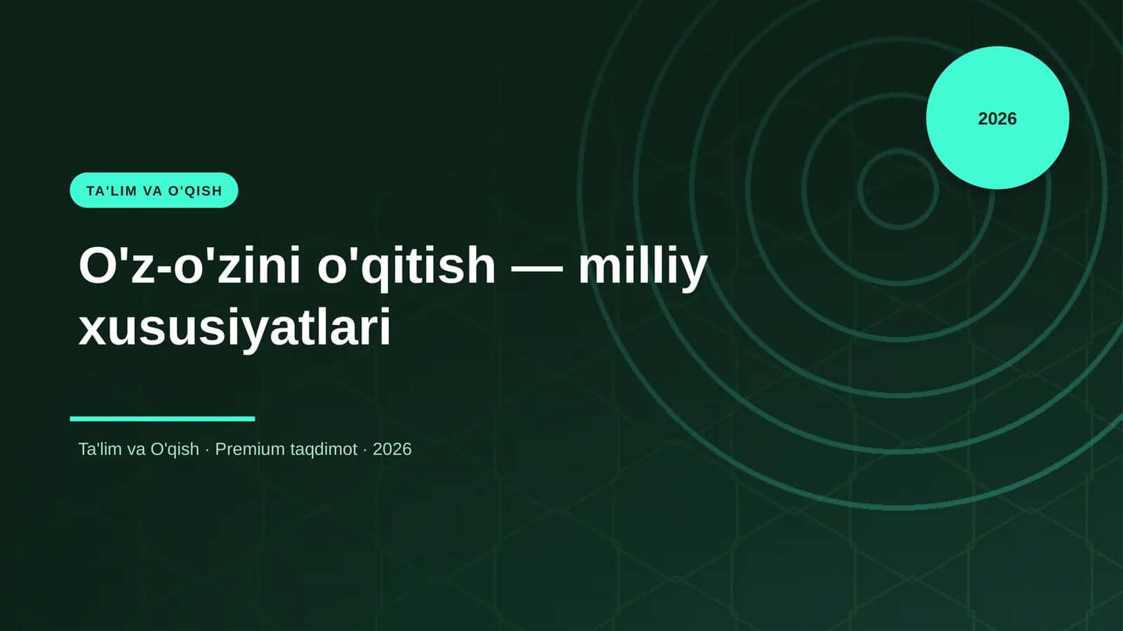 O'z-o'zini o'qitish — milliy xususiyatlari