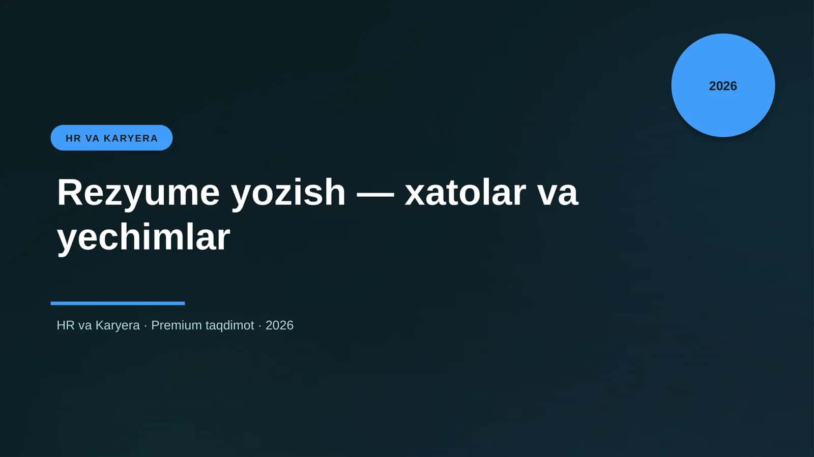 Rezyume yozish — xatolar va yechimlar