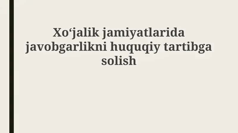 Iqtisodiy jamiyatlarning javobgarligini huquqiy tartibga solish