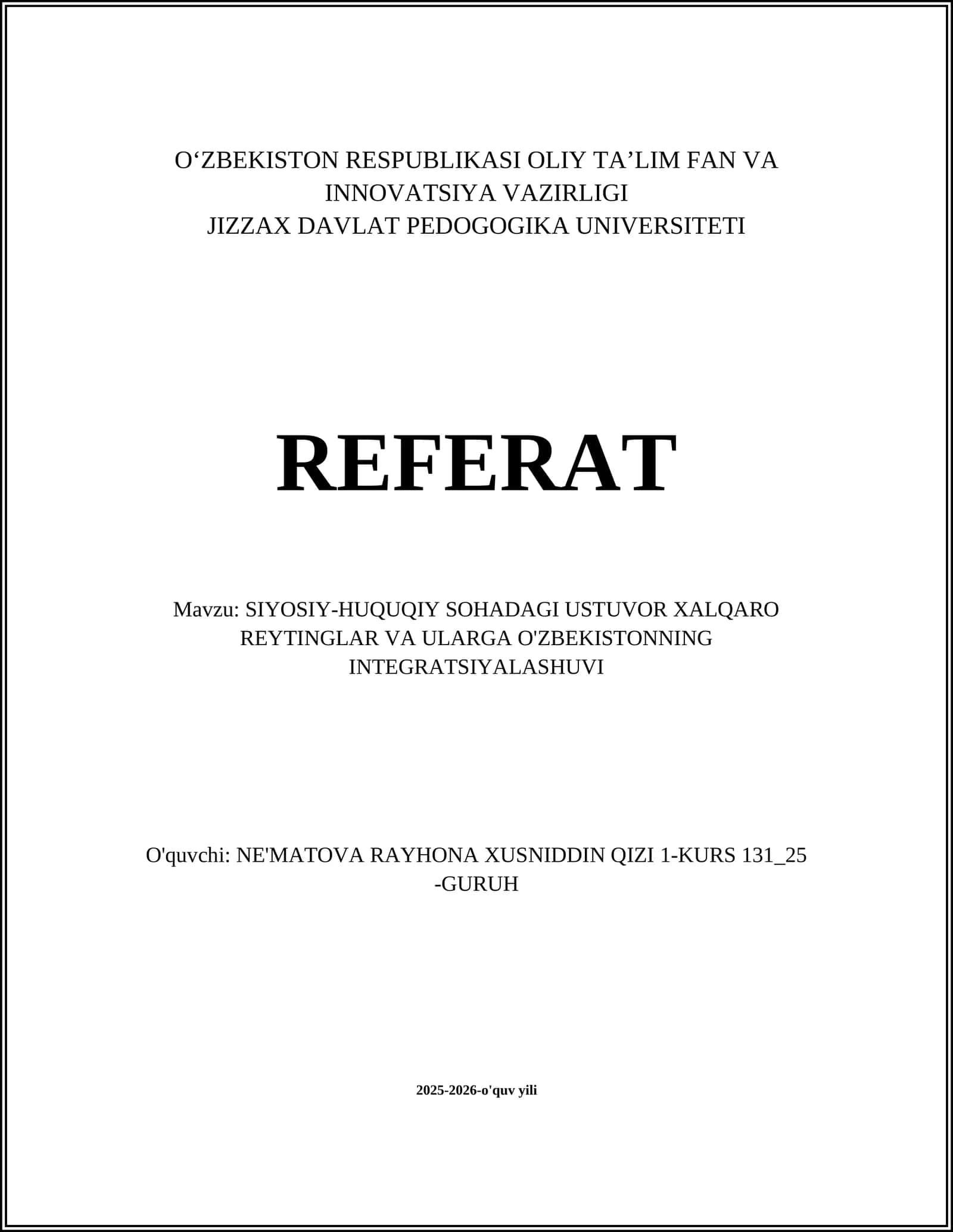 SIYOSIY-HUQUQIY SOHADAGI USTUVOR XALQARO REYTINGLAR VA ULARGA O'ZBEKISTONNING INTEGRATSIYALASHUVI