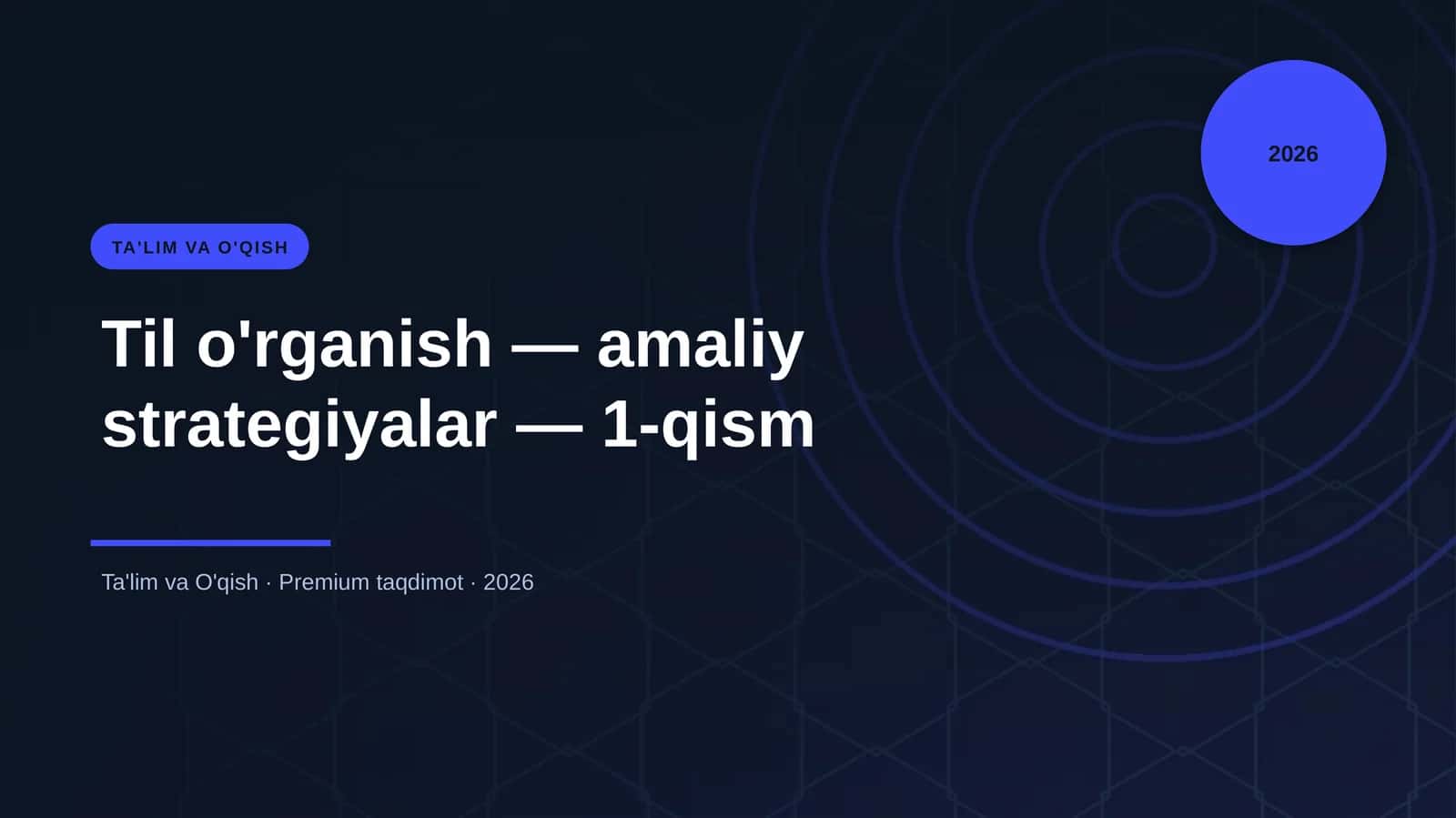 Til O'rganish - Amaliy Strategiyalar - 1-qism
