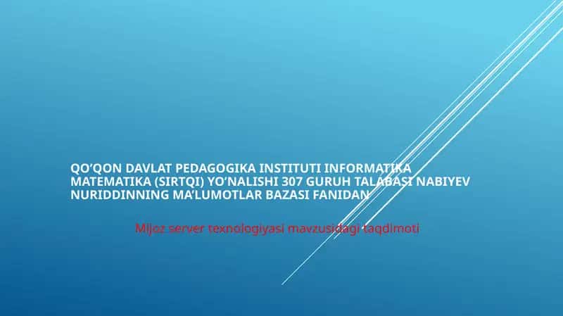 Mijoz-Server texnologiyasi