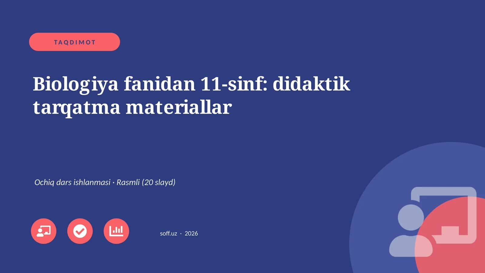Biologiya fanidan 11-sinf: didaktik tarqatma materiallar
