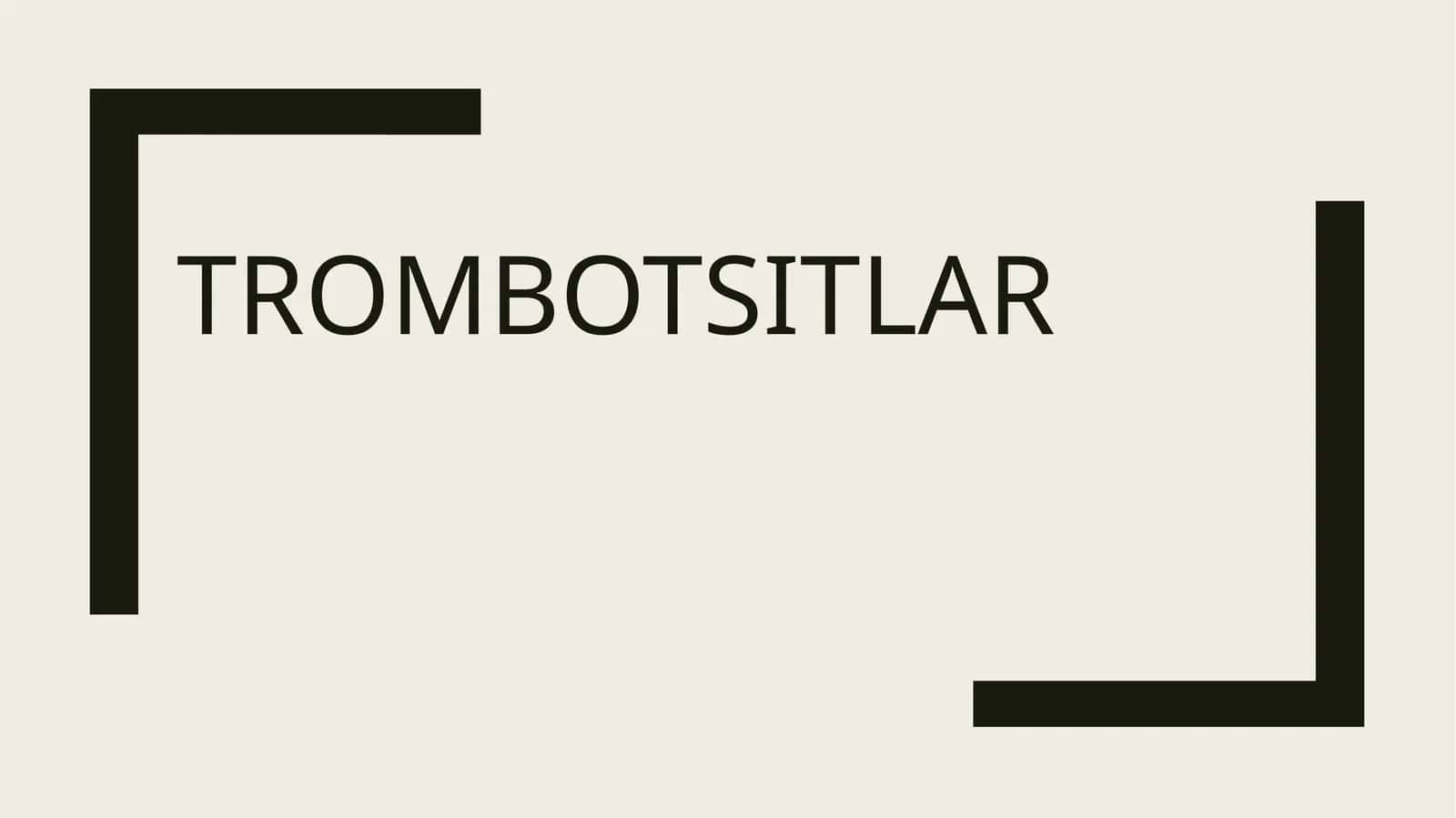 Тромбоцитлар
