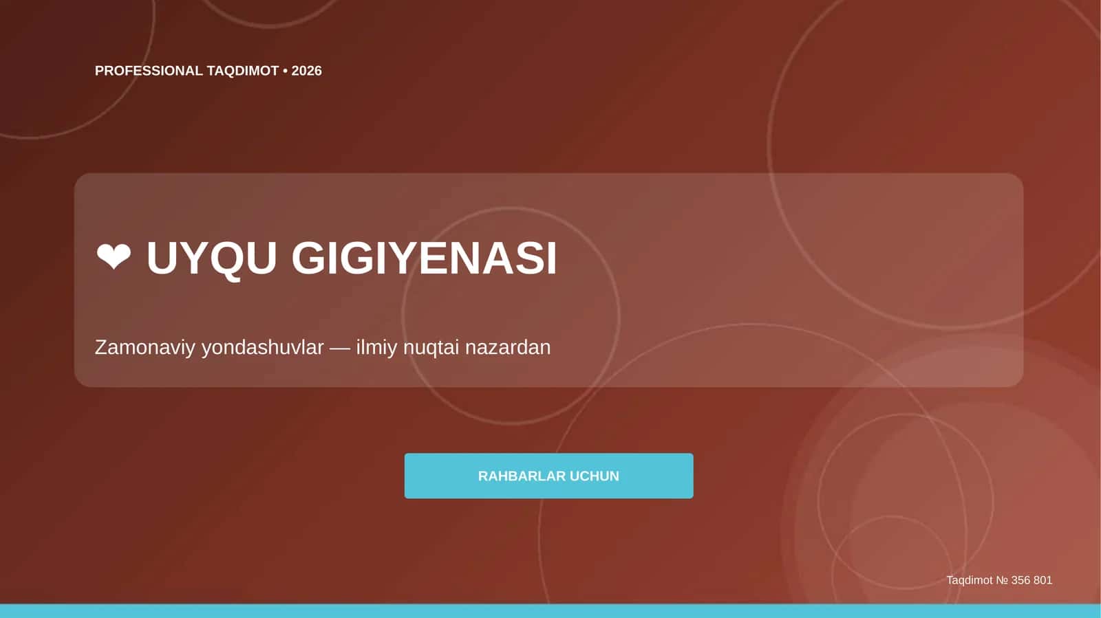 Uyqu gigiyenasi: zamonaviy yondashuvlar (ilmiy nuqtai nazardan) [rahbarlar uchun]