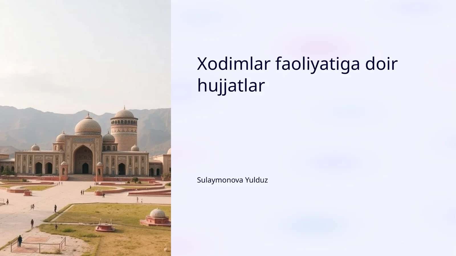 Xodimlar faoliyatiga doir hujjatlar