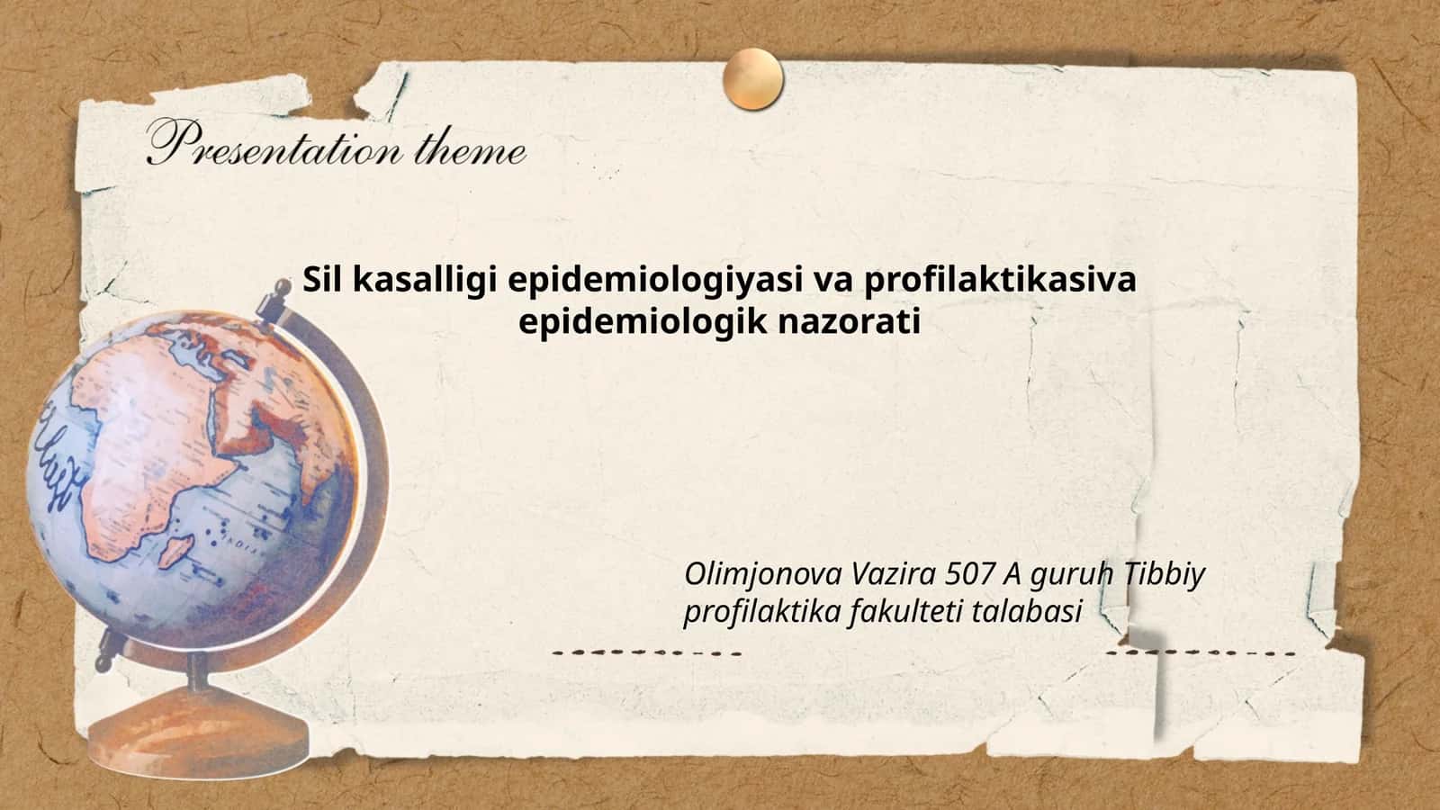 Sil kasalligi epidemiologiyasi va profilaktikasiva epidemiologik nazorati