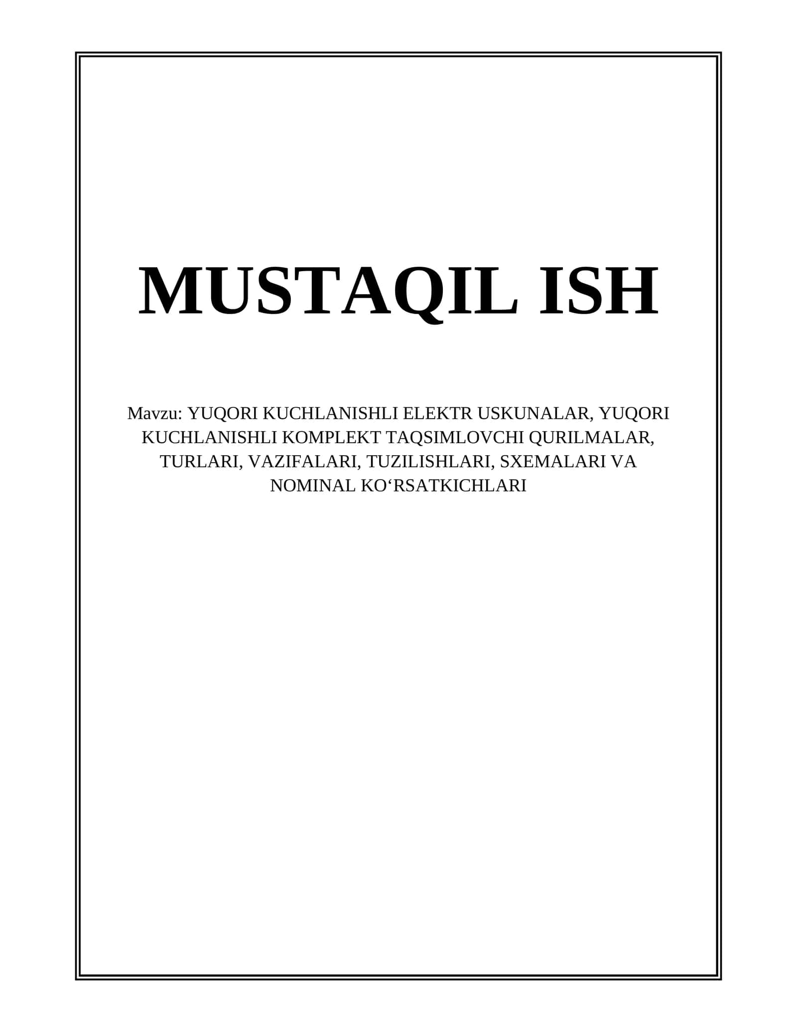 YUQORI KUCHLANISHLI ELEKTR USKUNALAR