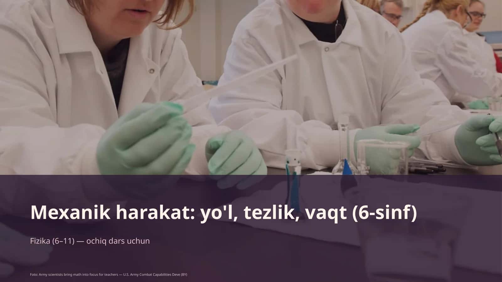 Mexanik harakat: yo'l, tezlik, vaqt (6-sinf)