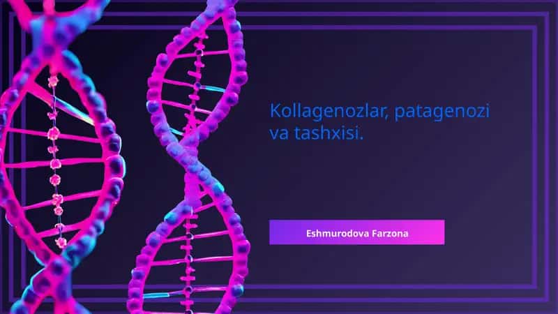 Kollagenozlar, patagenozi va tashxisi