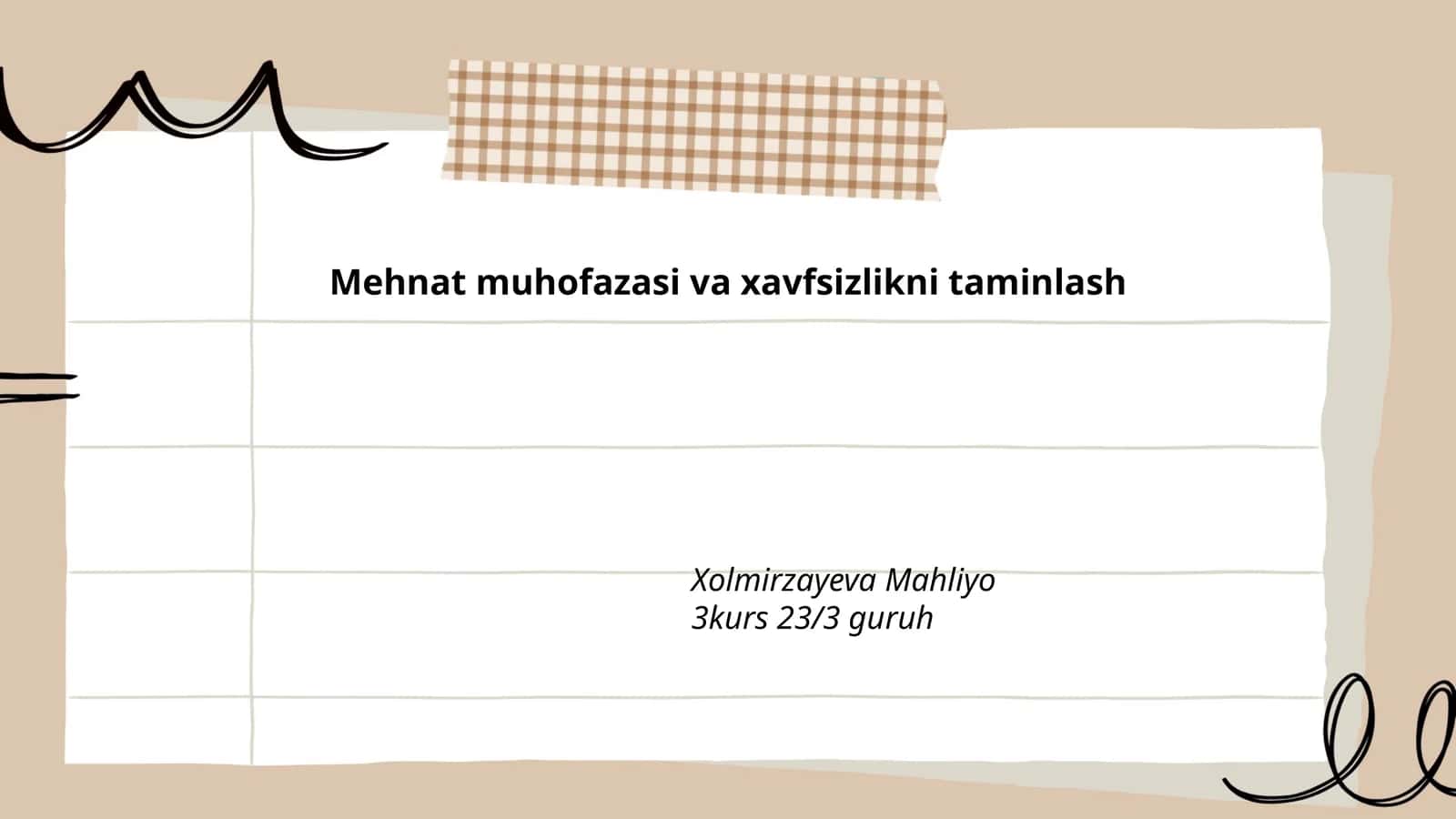 Mehnat muhofazasi va xavfsizlikni taminlash