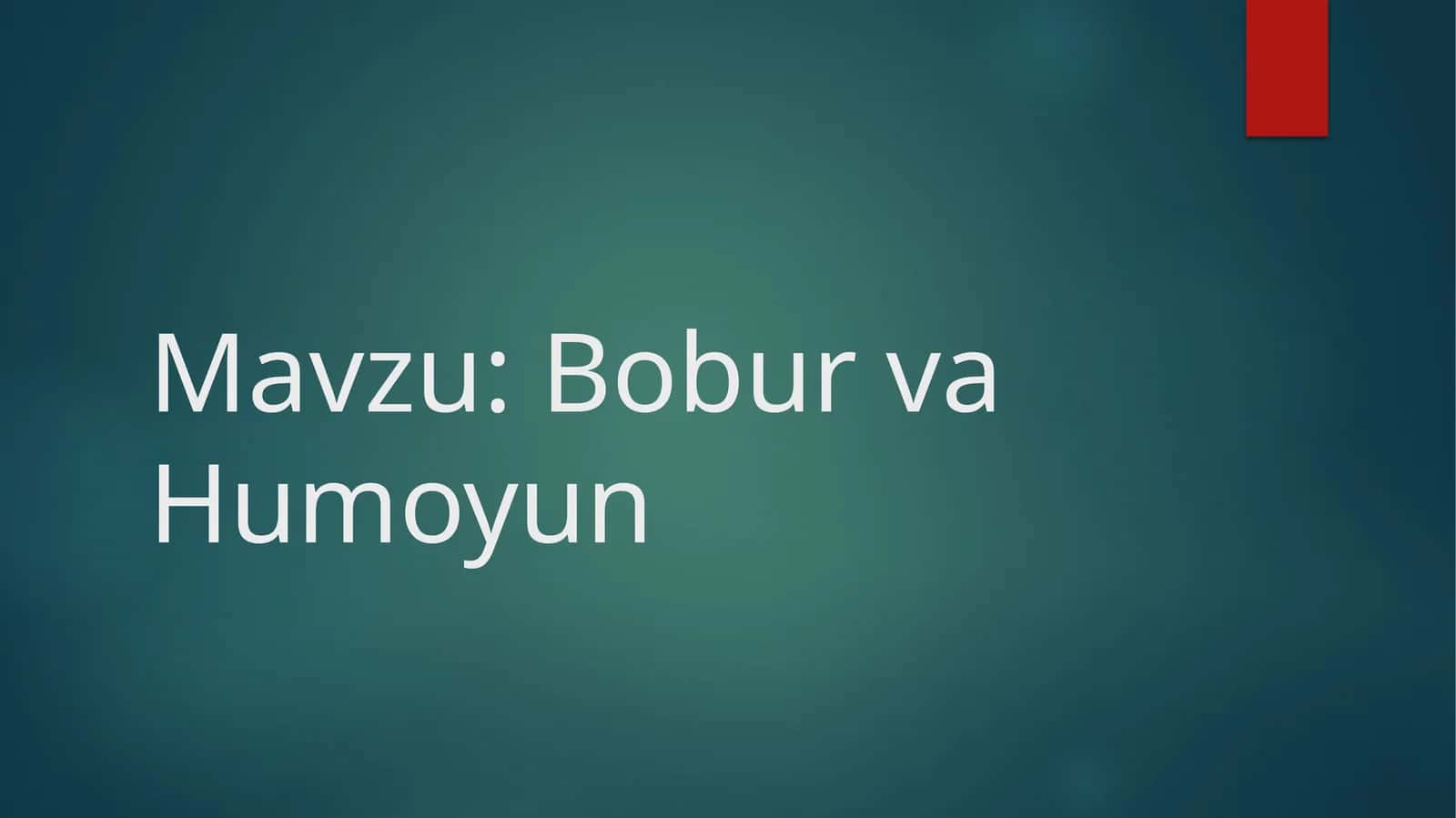 Bobur va Humoyun
