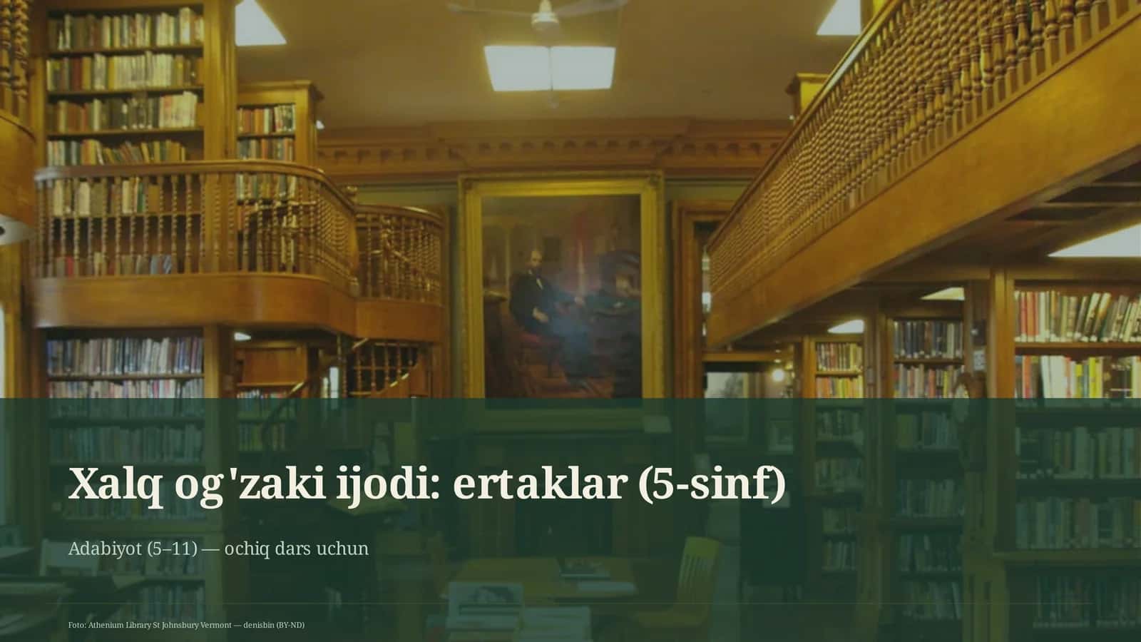 Xalq og'zaki ijodi: ertaklar (5-sinf)