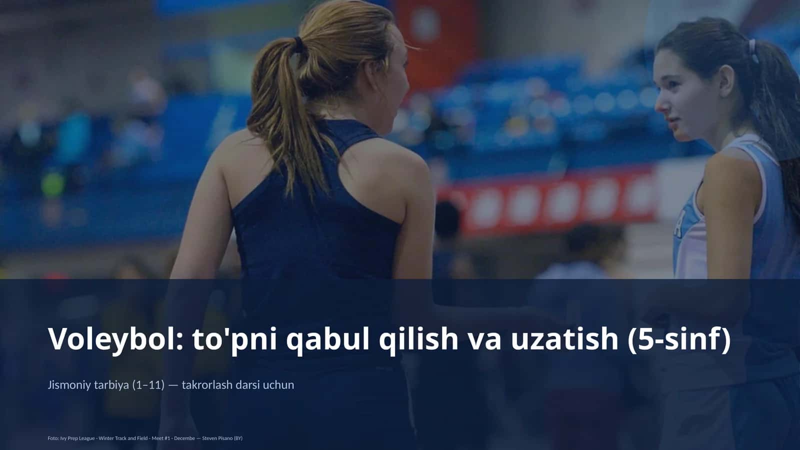 Voleybol: to'pni qabul qilish va uzatish (5-sinf)