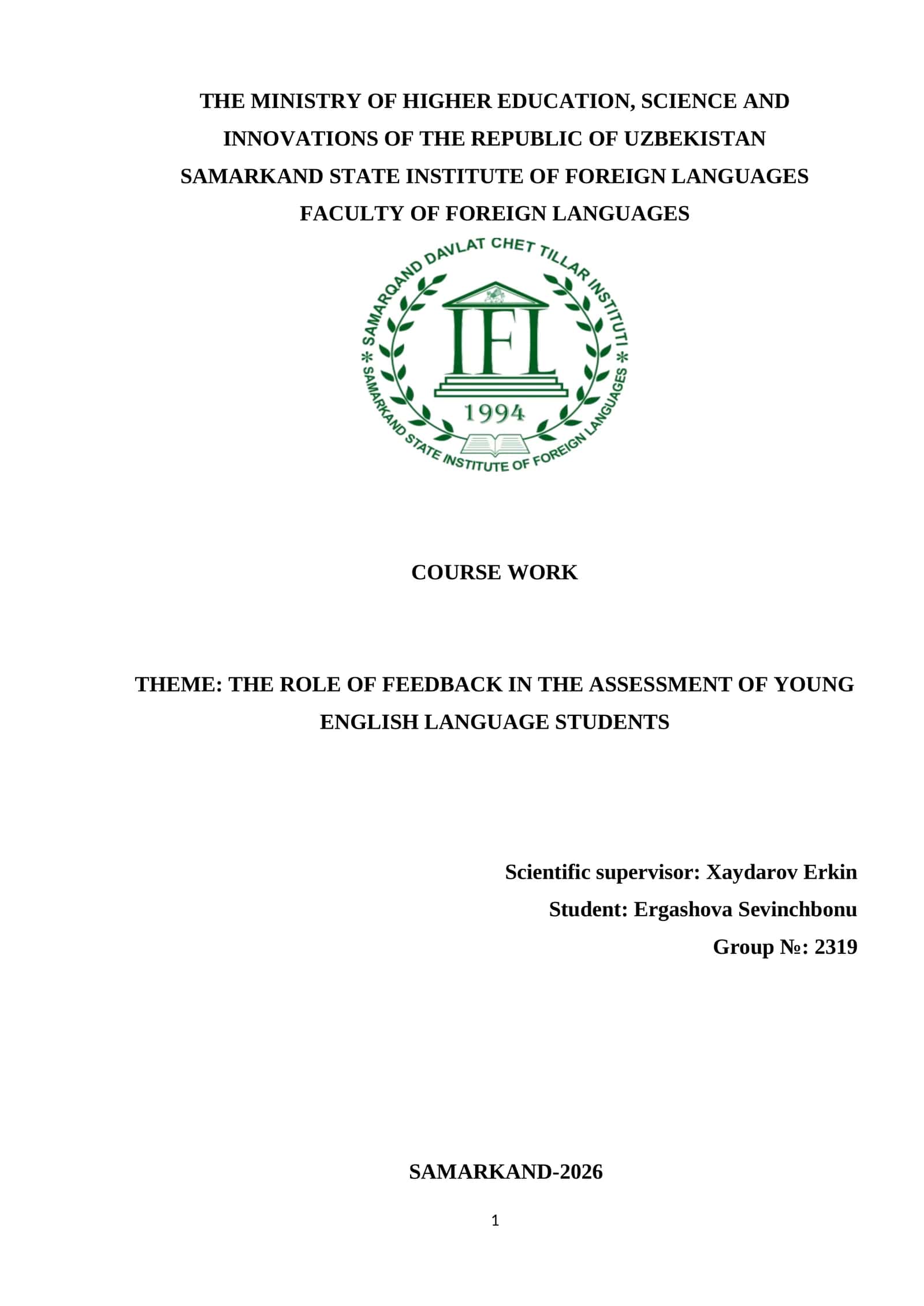 COURSE WORK: THE ROLE OF FEEDBACK IN THE ASSESSMENT OF YOUNG ENGLISH LANGUAGE STUDENTS