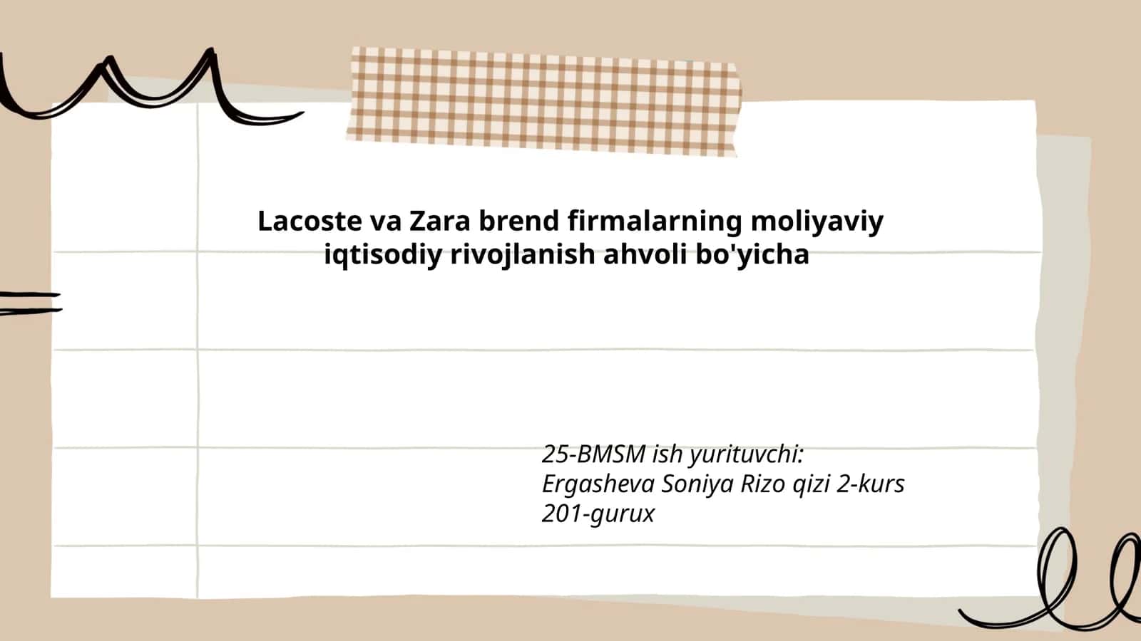 Lacoste va Zara brendlarining moliyaviy ko'rsatkichlari