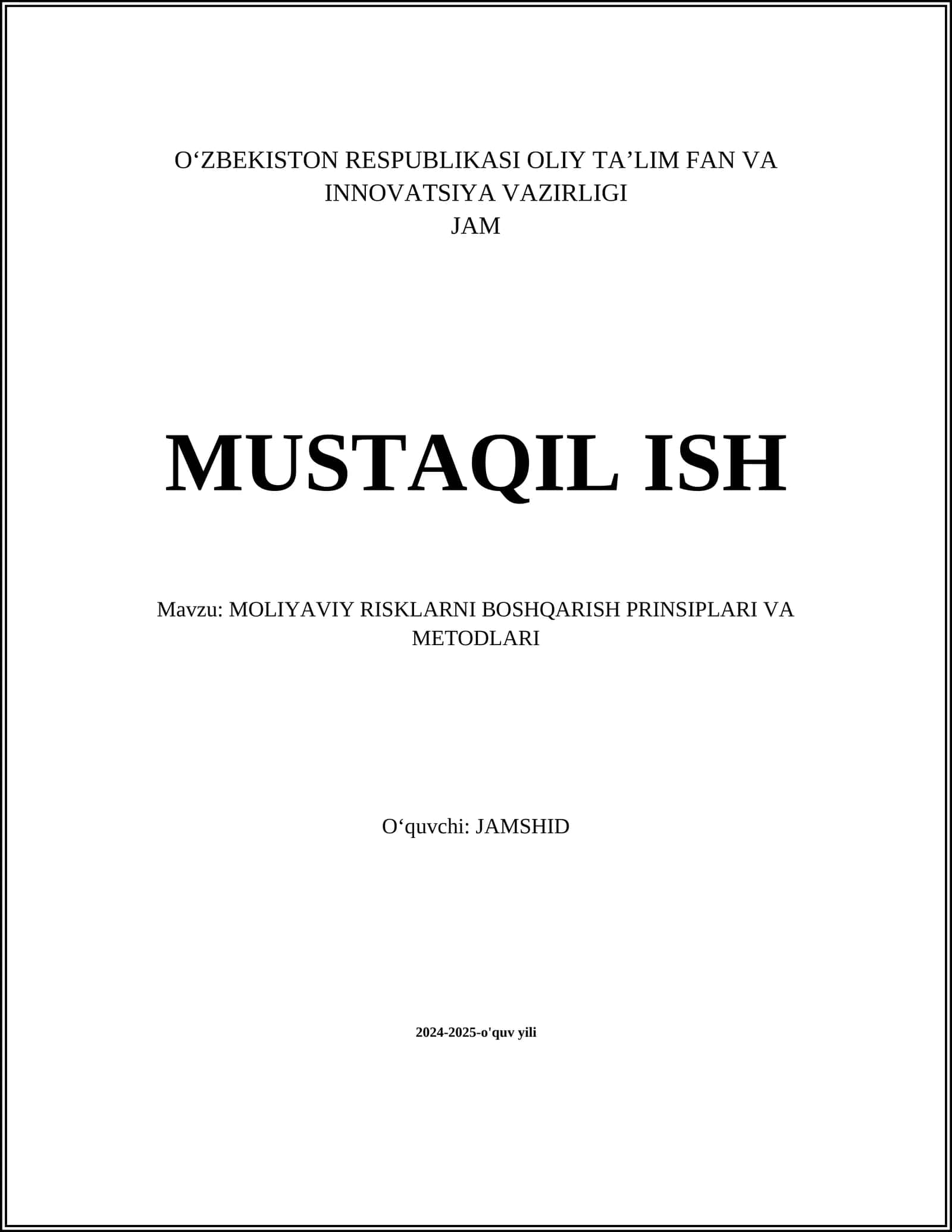 MOLIYAVIY RISKLARNI BOSHQARISH PRINSIPLARI VA METODLARI